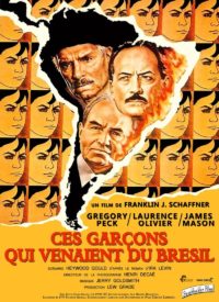 Affiche du film Ces Garçons qui venaient du Brésil