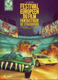 FEFFS 2023 Affiche du Festival Européen du Film Fantastique de Strasbourg