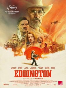 Affiche du film Eddington sorti en 2025