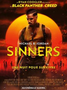 Affiche du film Sinners sorti en 2025