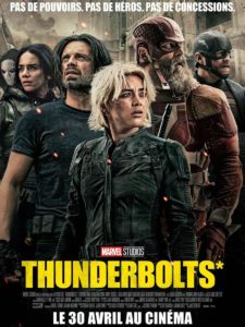Affiche du film Thunderbolts sorti en 2025