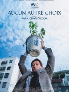 Affiche du film Aucun autre Choix sortie en 2026